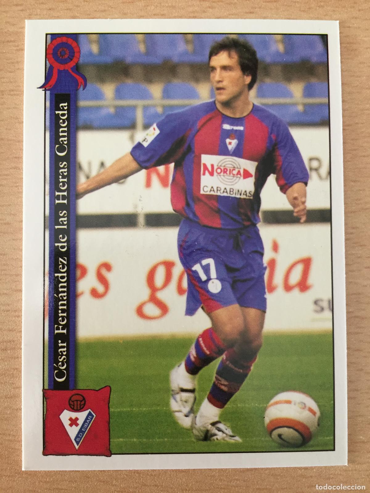 Cromos de f&uacute;tbol: 2005-2006 - 724 CESAR - SD EIBAR - MUNDICROMO - Foto 1