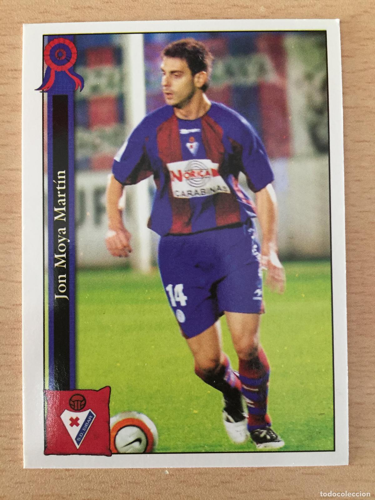 Cromos de f&uacute;tbol: 2005-2006 - 726 JON MOYA - SD EIBAR - MUNDICROMO - Foto 1