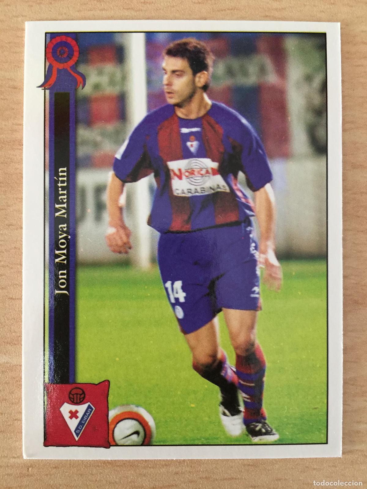 Cromos de f&uacute;tbol: 2005-2006 - 726 JON MOYA - SD EIBAR - MUNDICROMO - Foto 1