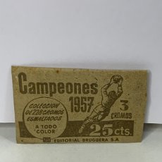 Cromos de Fútbol: SOBRE CROMOS CAMPEONES BRUGUERA 1957 ABIERTO