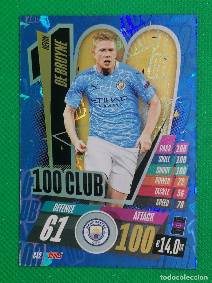 Cromos de f&uacute;tbol: CL2 DE BRUYNE MANCHESTER CITY CLUB 100 MATCH ATTAX CHAMPIONS 2020 2021 20 21