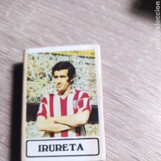 Cromos de Fútbol: AÑOS 70. IRURETA. ATLÉTICO DE MADRID. FOSFOROS DEL PIRINEO S.A.