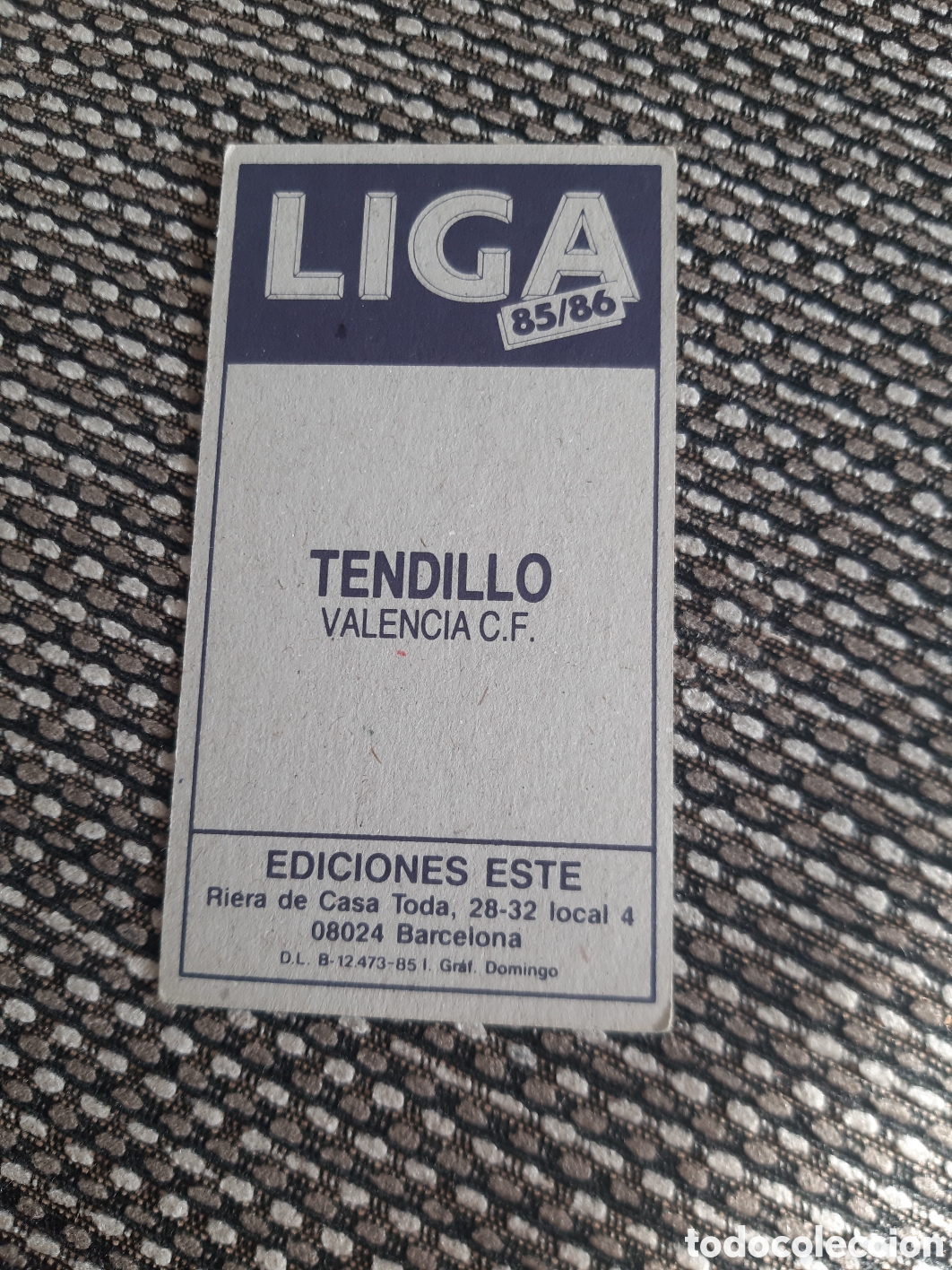 Cromos de f&uacute;tbol: TENDILLO.. VALENCIA.. SIN PEGAR ESTE 85/86 - Foto 2