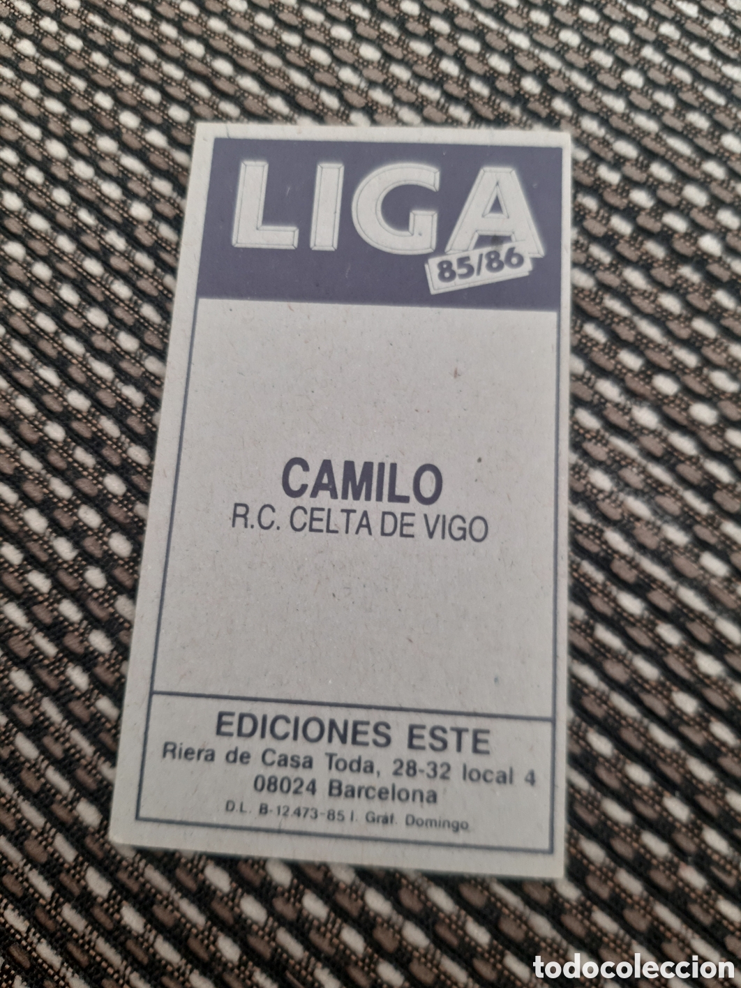 Cromos de f&uacute;tbol: CAMILO.. CELTA.. SIN PEGAR ESTE 85/86 - Foto 2