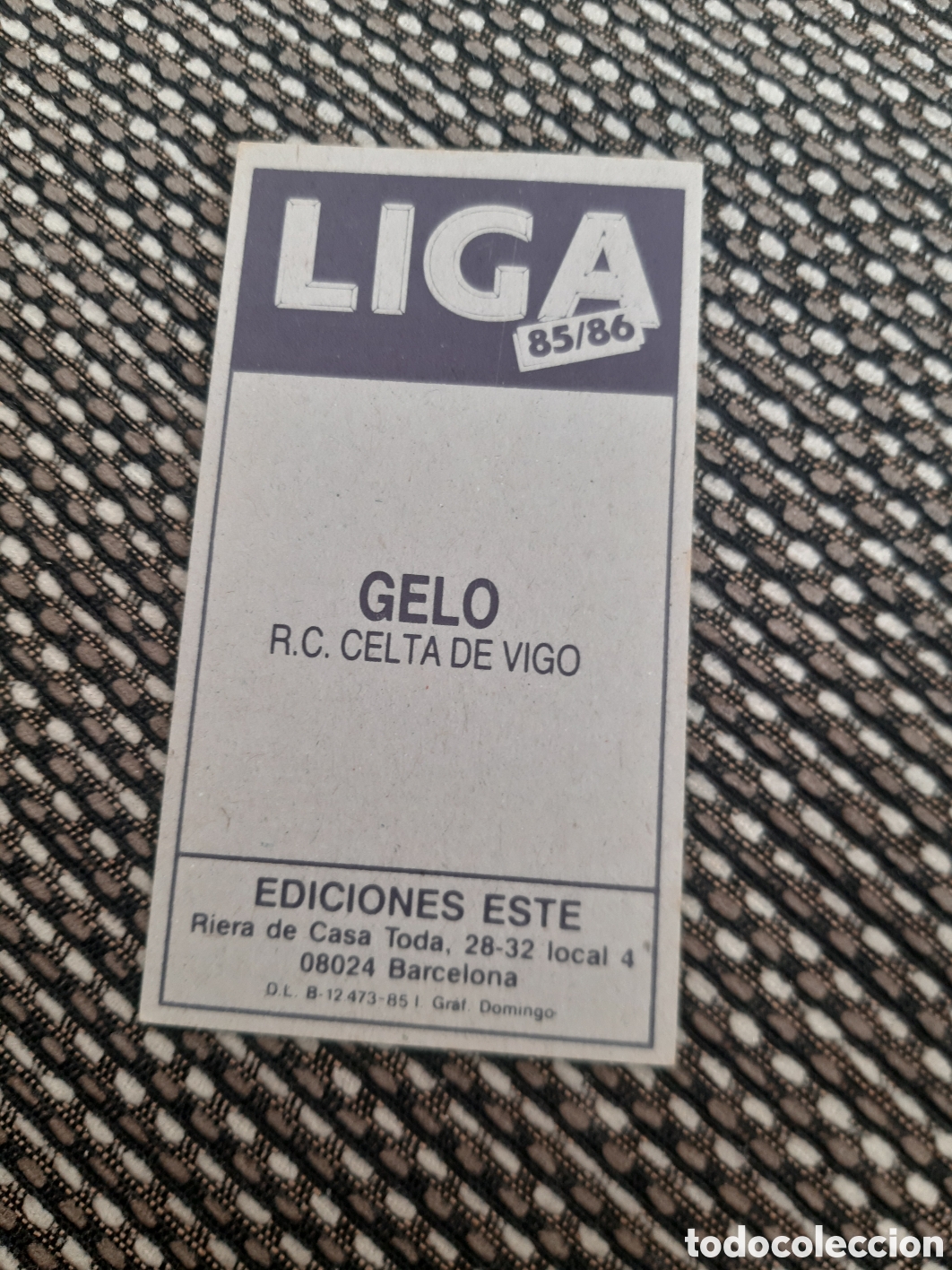 Cromos de f&uacute;tbol: GELO.. CELTA.. SIN PEGAR ESTE 85/86 - Foto 2