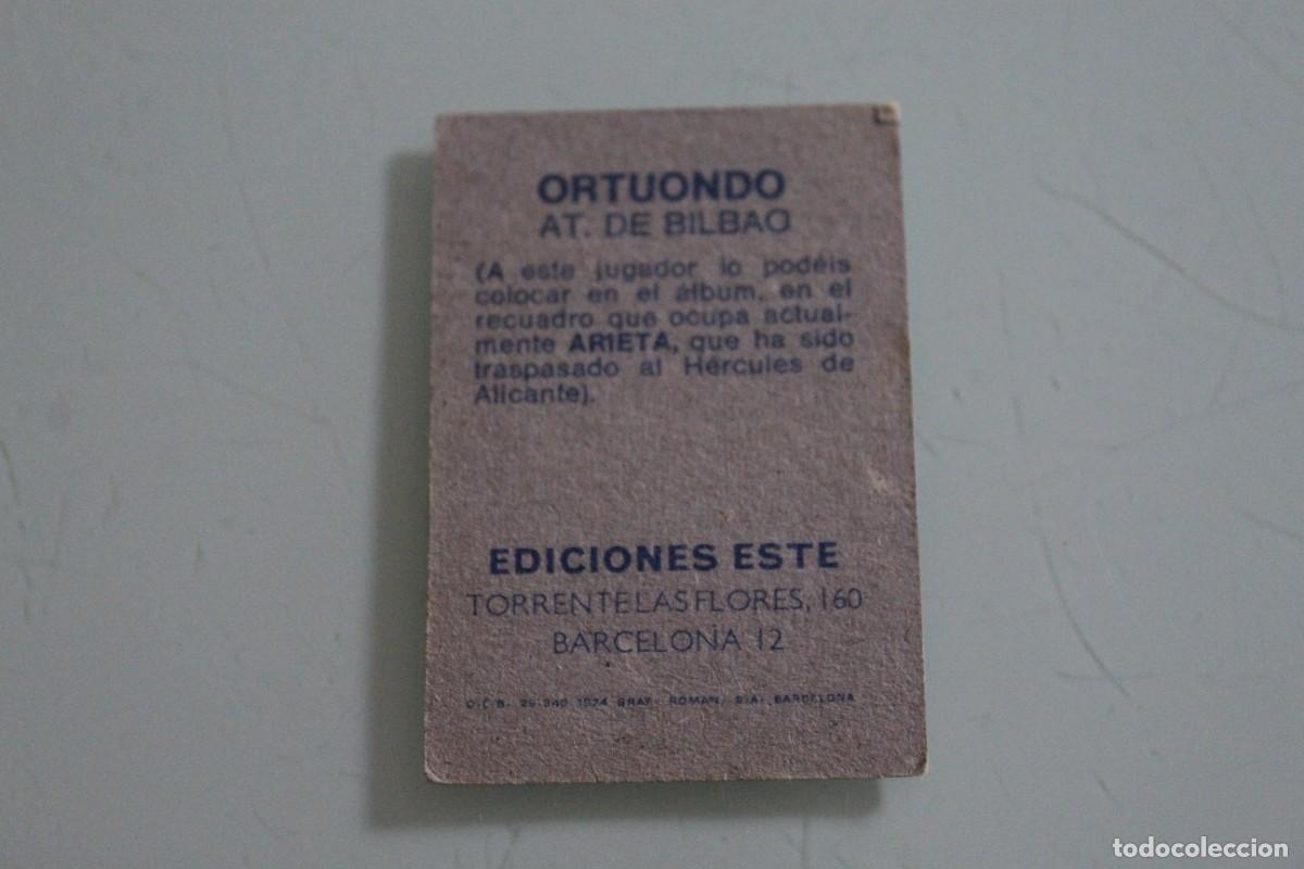 Cromos de f&uacute;tbol: ESTE 74 75 ORTUONDO COLOCA SIN PEGAR - Foto 2