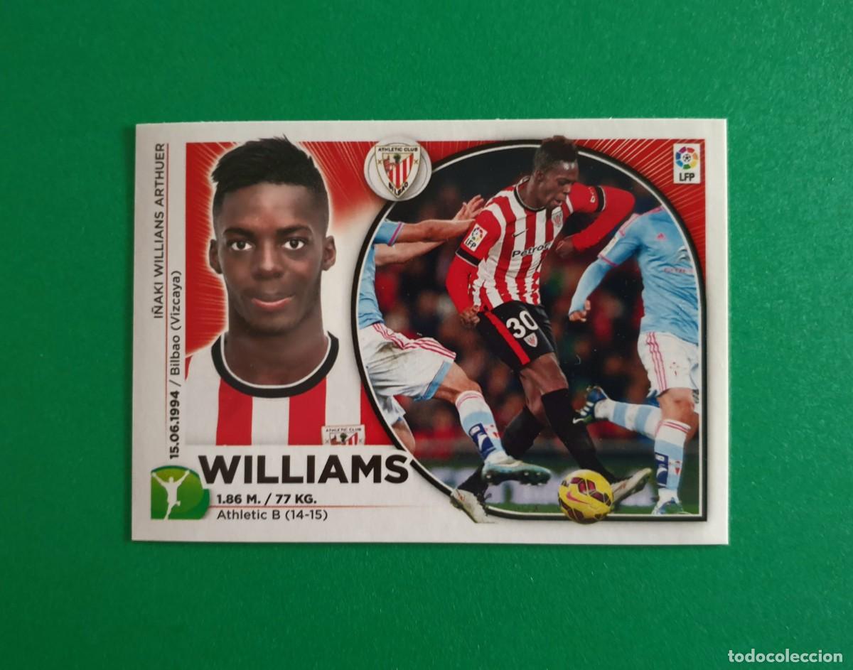 Cromos de Futebol: 4 WILLIAMS / ROOKIE (FICHAJE INVIERNO) - ATHLETIC BILBAO - EDICIONES ESTE 2014-15 - 14/15 (NUEVO)