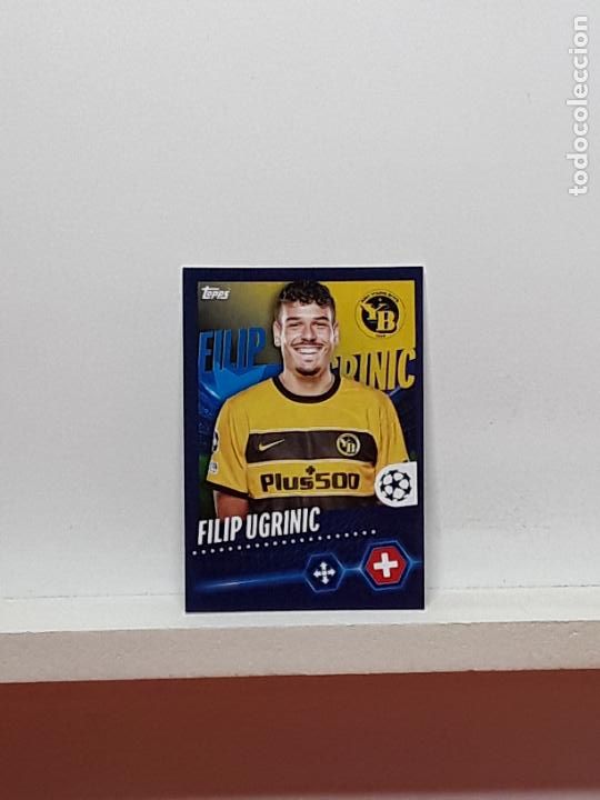 Cartes &agrave; collectionner de Football: CHAMPIONS STICKER 2023 2024 23 24 ALBUM TOPPS LEAGUE N 532 YOUNG BOYS FILIP UGRINIC