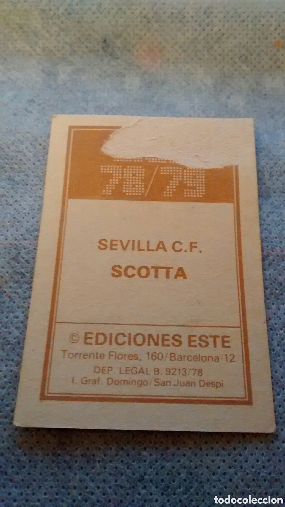 Cromos de f&uacute;tbol: SCOTTA EDICIONES ESTE 78 79 DESPEGADO - Foto 2