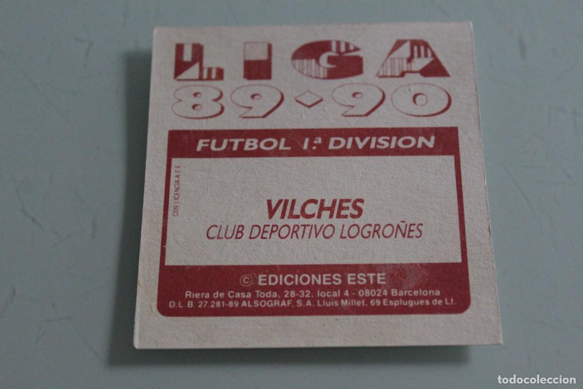 Cromos de f&uacute;tbol: ESTE 89 90 VILCHES SIN PEGAR - Foto 2