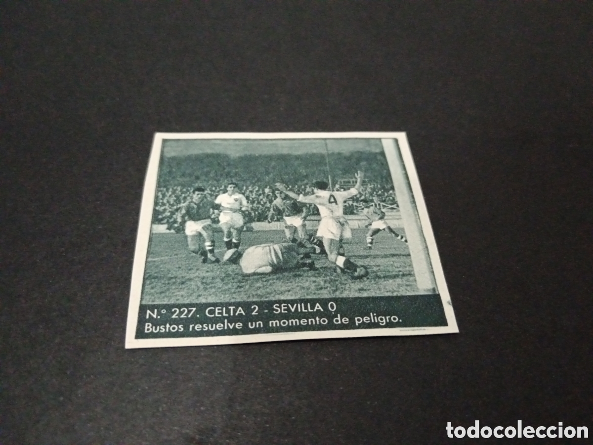 Cromos de f&uacute;tbol: 1953 N&deg; 227 CELTA SEVILLA BRUGUERA DESPEGADO