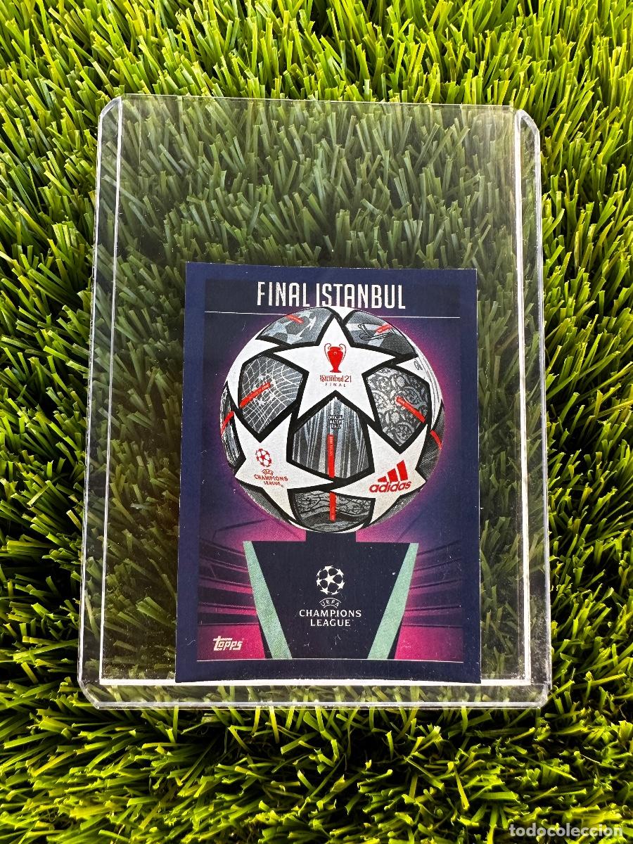 Cromos de f&uacute;tbol: N&ordm; 656 Final Estambul 2021 Adidas UCL Starball History UEFA Champions League Stickers 23 24