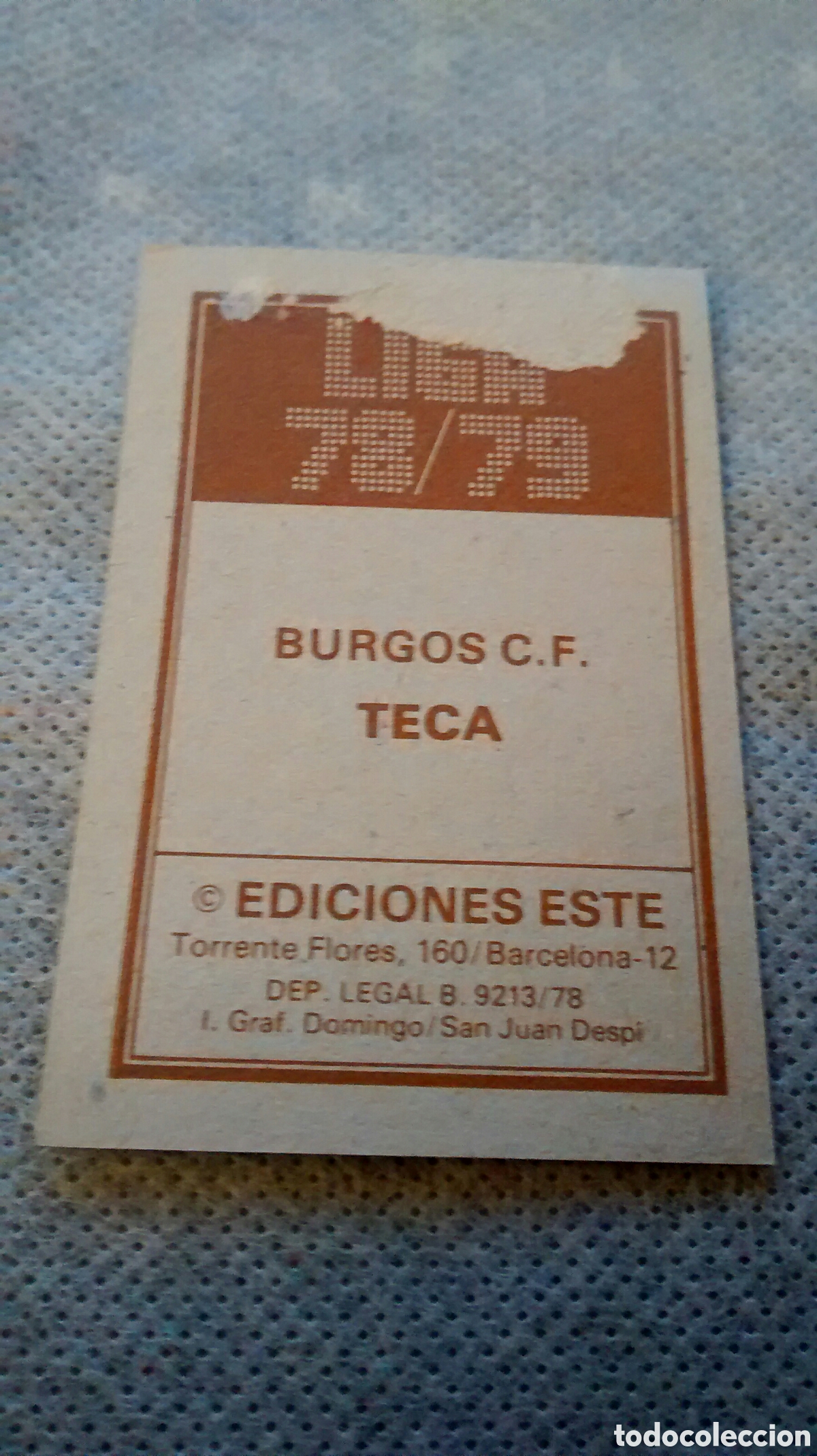 Cromos de f&uacute;tbol: TECA, BURGOS, EDICIONES ESTE 78 79 DESPEGADO - Foto 2