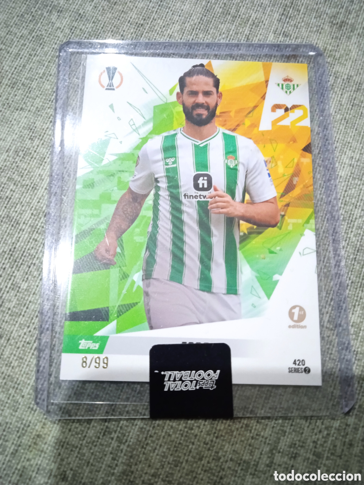 Cromos de f&uacute;tbol: TOPPS TOTAL FOOTBALL 2023-24 ( NUMERADO 11/99 ) ISCO- REAL BETIS B. ( N&ordm; 420 SERIES 2 )