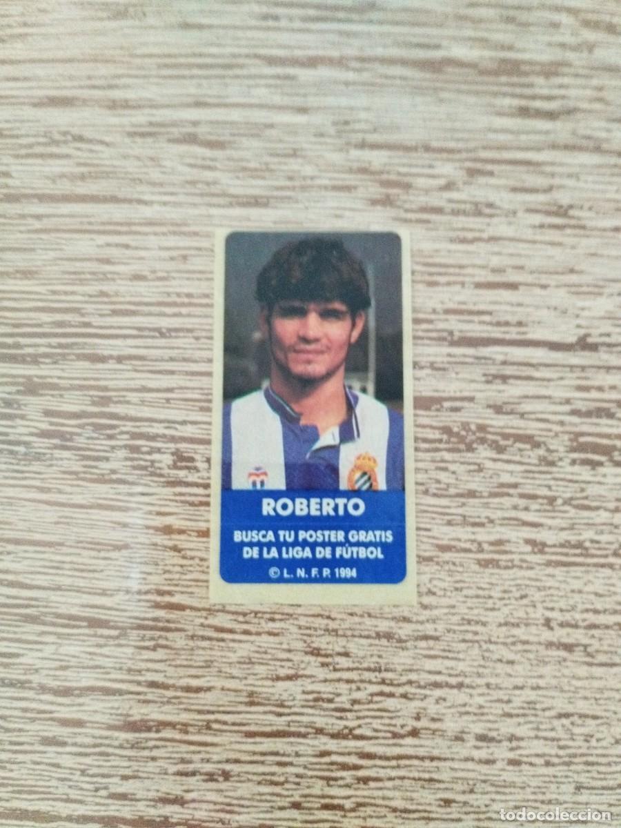 Cromos de f&uacute;tbol: Pegatina Chicle Roberto - RCD Espanyol - Liga 1994 - Sin pegar - Cromo Futbol Sonrics
