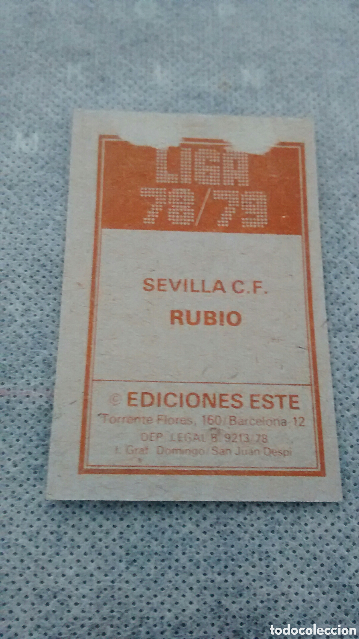 Cromos de f&uacute;tbol: RUBIO, SEVILLA, EDICIONES ESTE 78 79 DESPEGADO - Foto 2