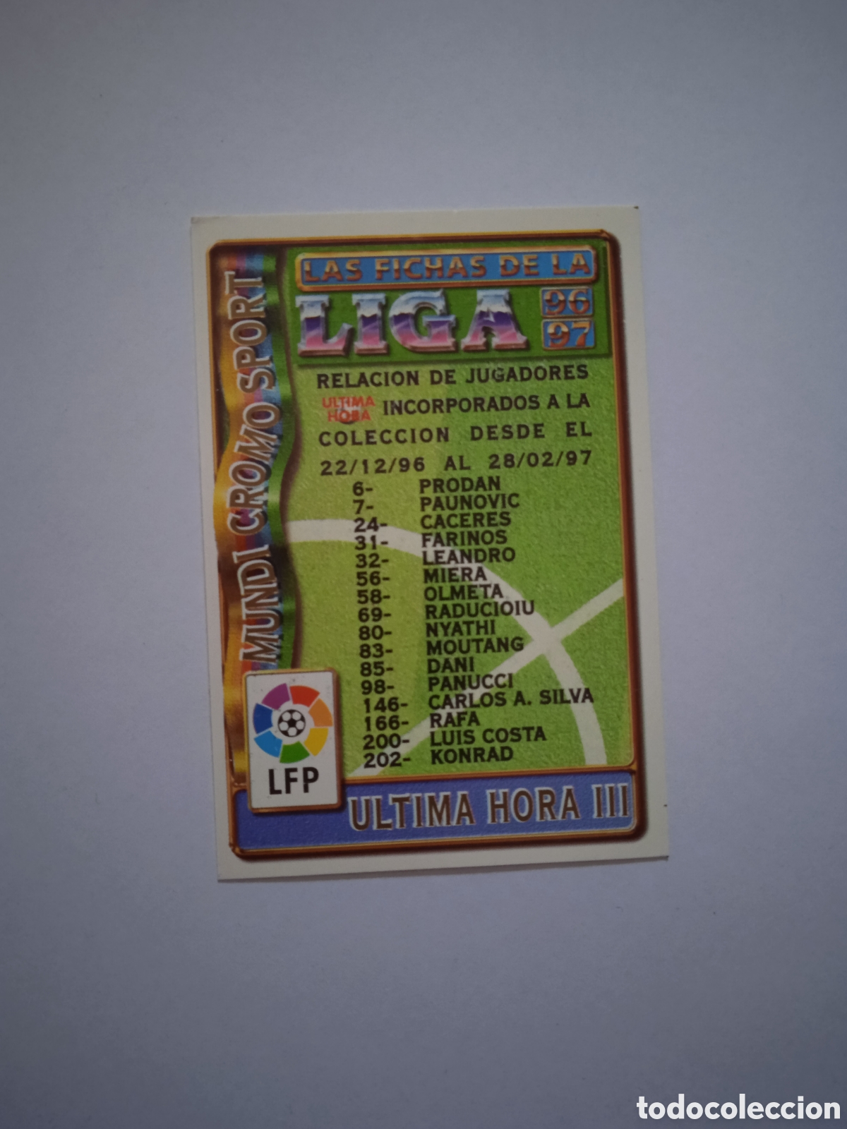 Cromos de f&uacute;tbol: &Iacute;NDICE CHECKLIST UH &Uacute;LTIMA HORA III ERROR CROMO F&Uacute;TBOL FICHAS LIGA 96-97 MUNDICROMO 1996-1997