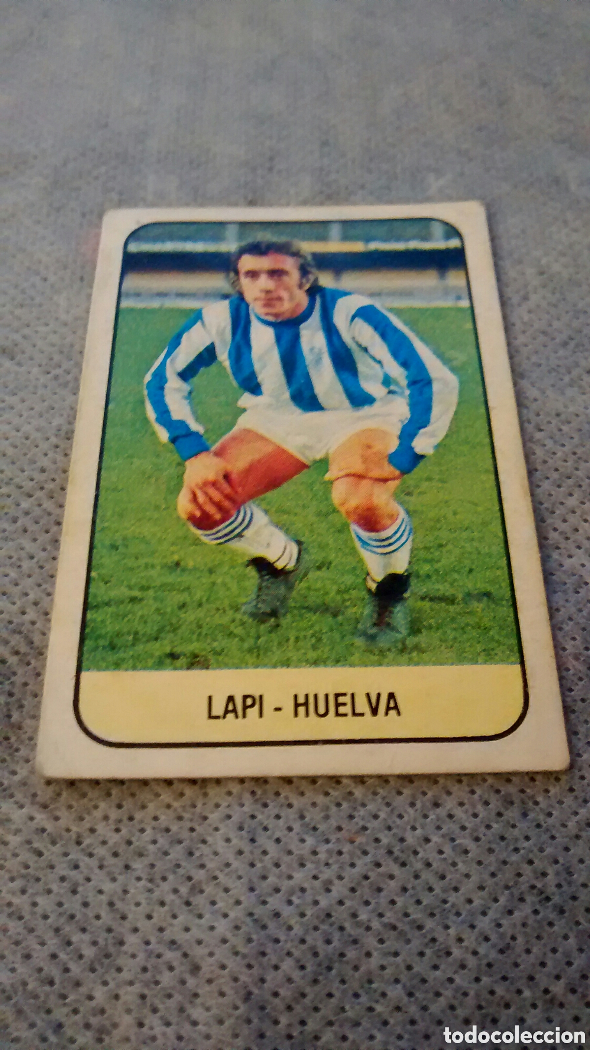 Cromos de f&uacute;tbol: LAPI, HUELVA, EDICIONES ESTE 78 79 DESPEGADO - Foto 1