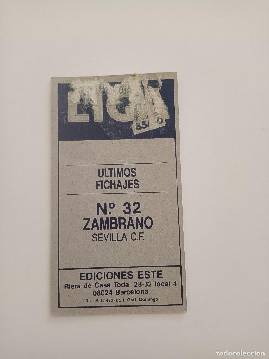 Cromos de f&uacute;tbol: CROMO ZAMBRANO EDICIONES ESTE 85/86 - Foto 2
