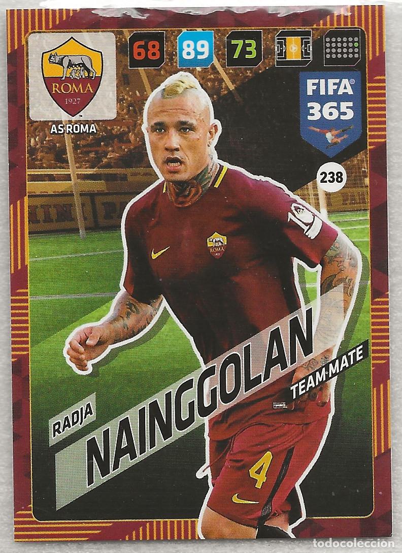 Cromos de F&uacute;tbol: 238 Nainggolan Team Mate Adrenalyn FIFA 365 17-18