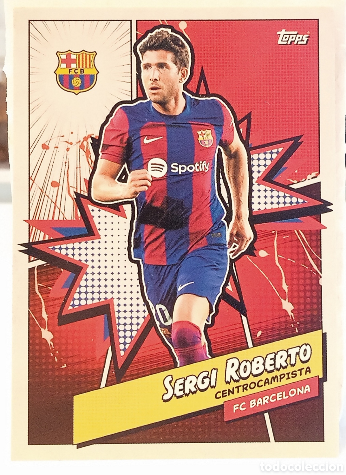 Cromos de f&uacute;tbol: TOPPS SET DEL BARCA 23/24-SERGI ROBERTO COMIC - Foto 1