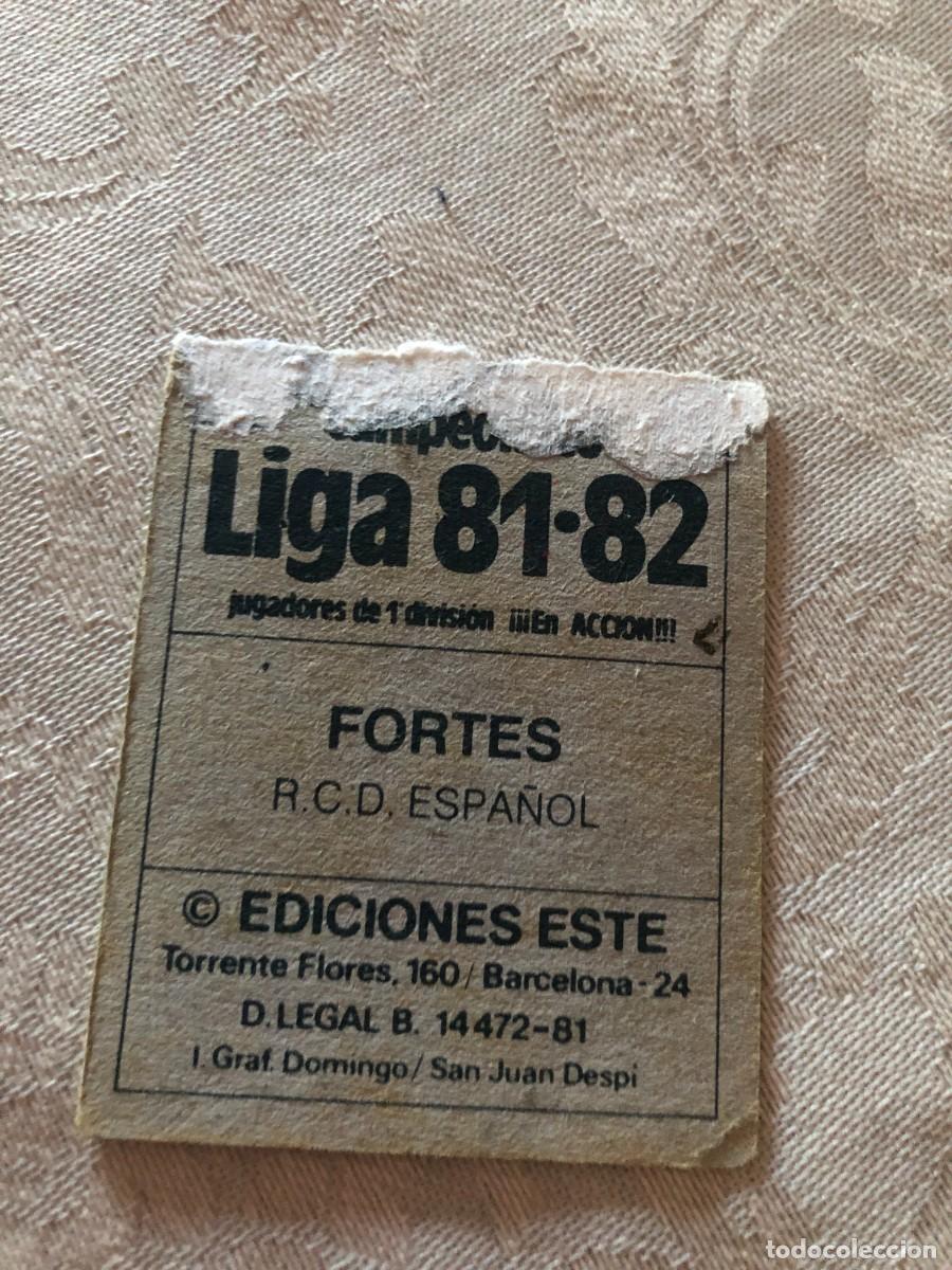 Cromos de f&uacute;tbol: FORTES ESPA&Ntilde;OL 1981 1982 EDICIONES ESTE 81 82 - Foto 2