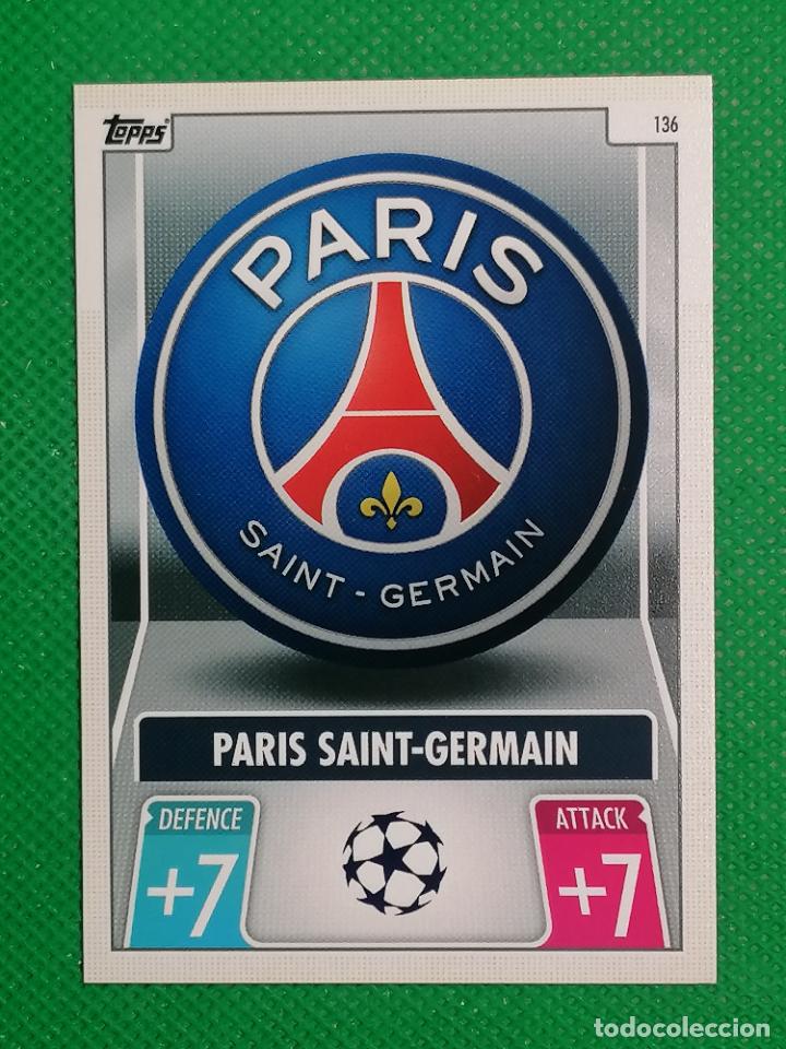 Cromos de f&uacute;tbol: 136 ESCUDO PARIS SAINT GERMAIN MATCH ATTAX CHAMPIONS 21 22 2021 2022
