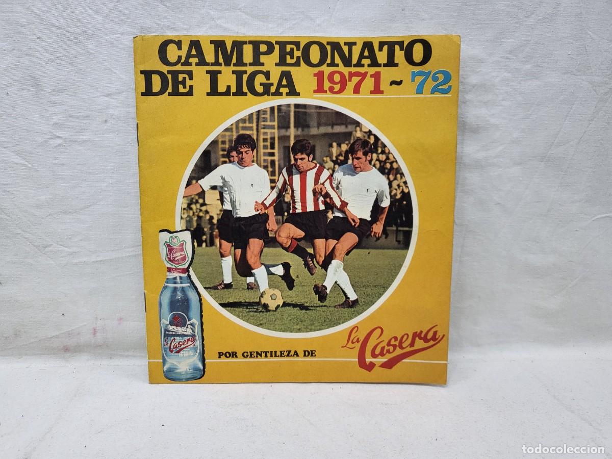 Cromos de F&uacute;tbol: FUTBOL, ALBUM LA CASERA 1971-1972 , CAMPEONATO DE LIGA , INCOMPLETO
