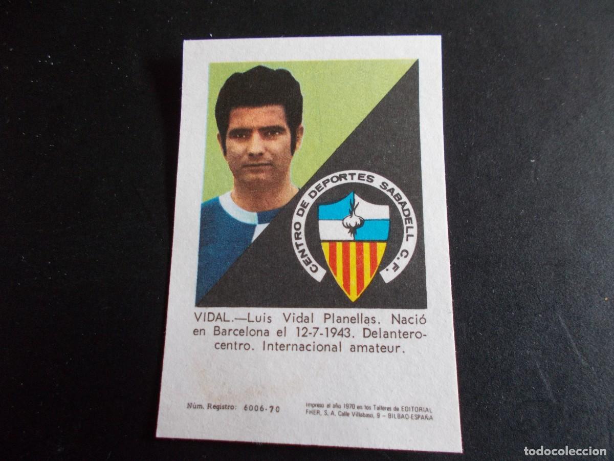 Cromos de f&uacute;tbol: FHER 1970 VIDAL SABADELL SIN PEGAR - Foto 2