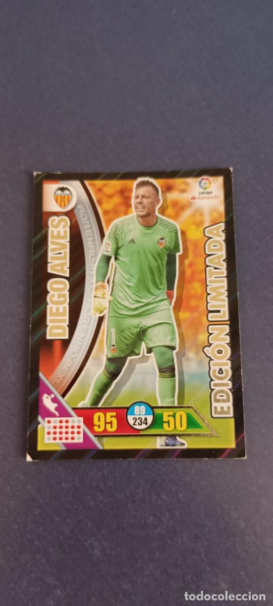 Cromos de f&uacute;tbol: DIEGO ALVES EDICION LIMITADA 16-17 - Foto 1