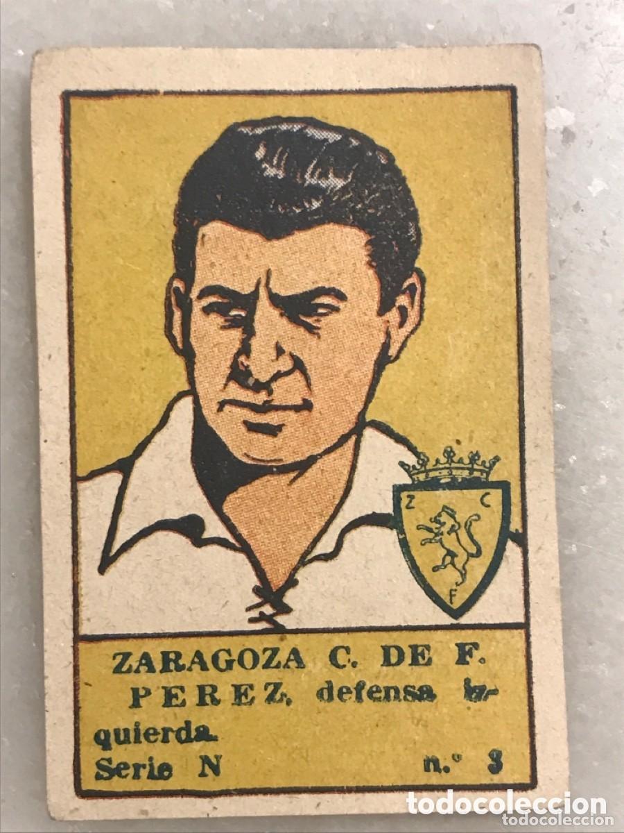 Figurine di Calcio: Cromo f&uacute;tbol P&eacute;rez Real Zaragoza. Valenciana 1941. Nunca pegado