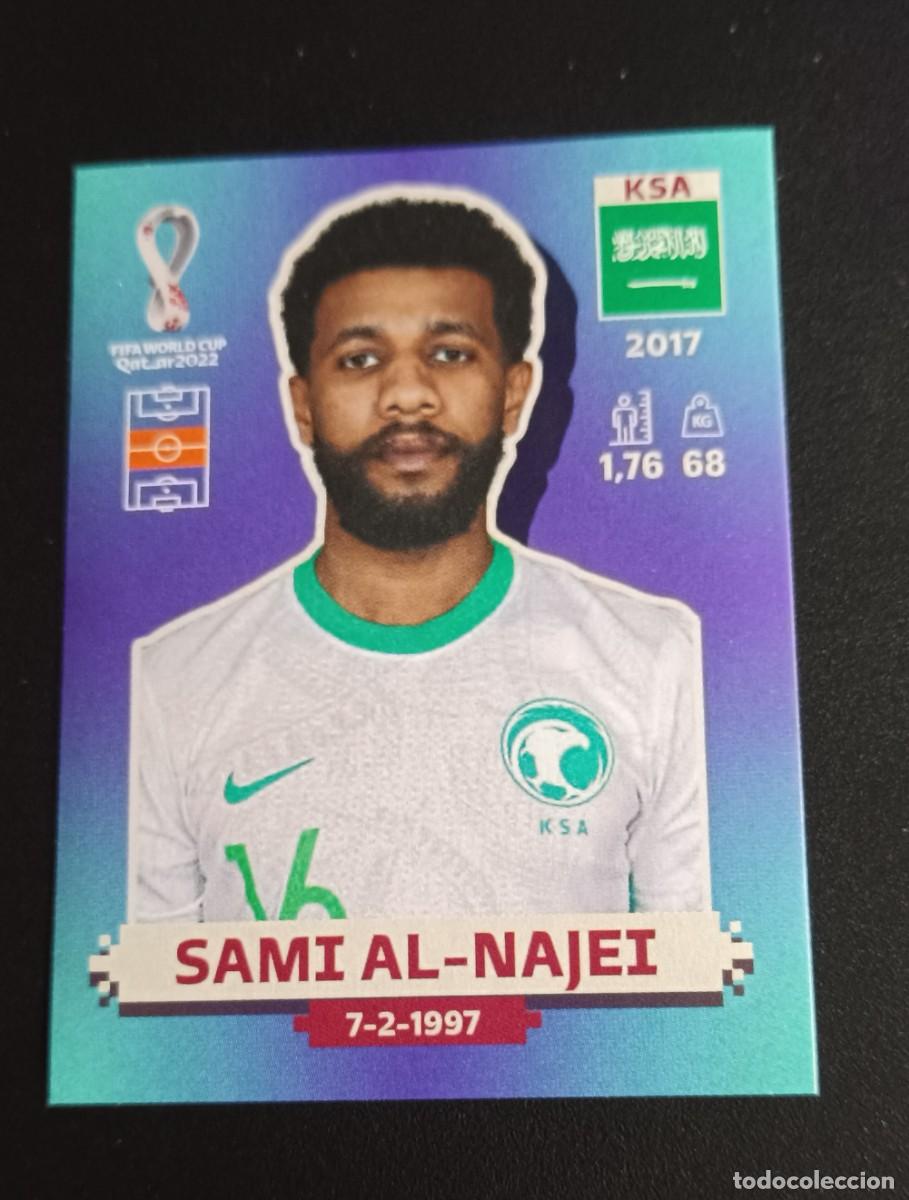 Cromos de f&uacute;tbol: KSA14 SAMI AL-NAJEI ARABIA SAUDI STICKER PANINI MUNDIAL 2022 WORLD CUP QATAR COPA MUNDO