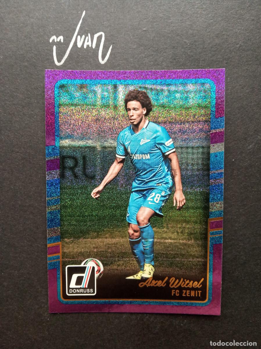 Cromos de Futebol: 185 Purple WITSEL FC Zenit ATL&Eacute;TICO MADRID b&eacute;lgica donruss 2016 2017 16 17 adrenalyn FIFA megacracks