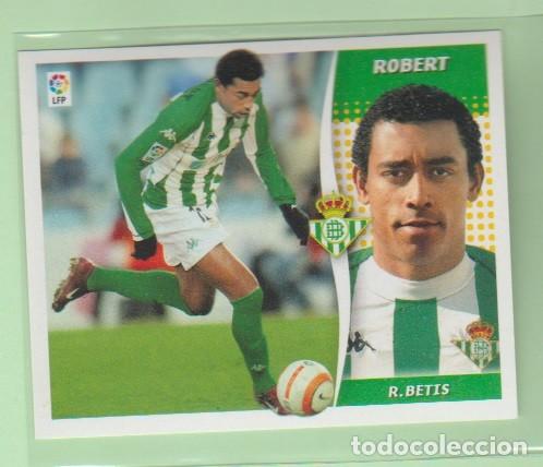 Cromos de f&uacute;tbol: EDICIONES ESTE 2006 2007 06 07 REAL BETIS ROBERT - Foto 1