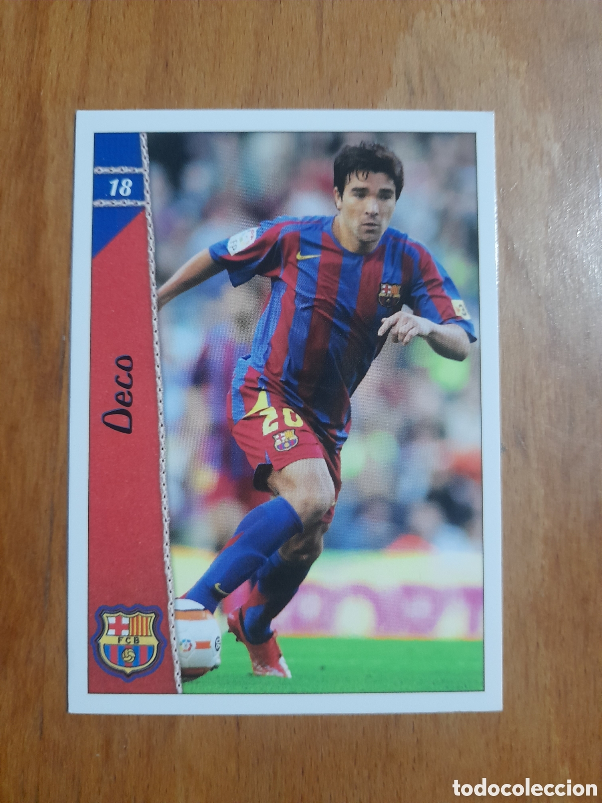 Cromos de f&uacute;tbol: N&deg;18 Deco MUNDICROMO 2006/2007