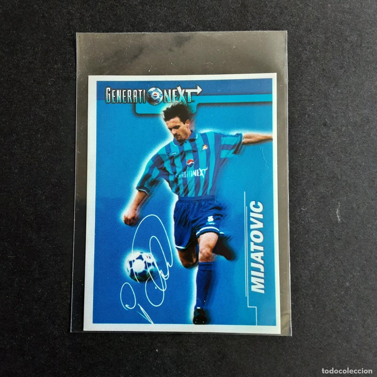 Football Stickers: CROMO FUTBOL GENERATION NEXT PEPSI MIJATOVIC NUNCA PEGADO