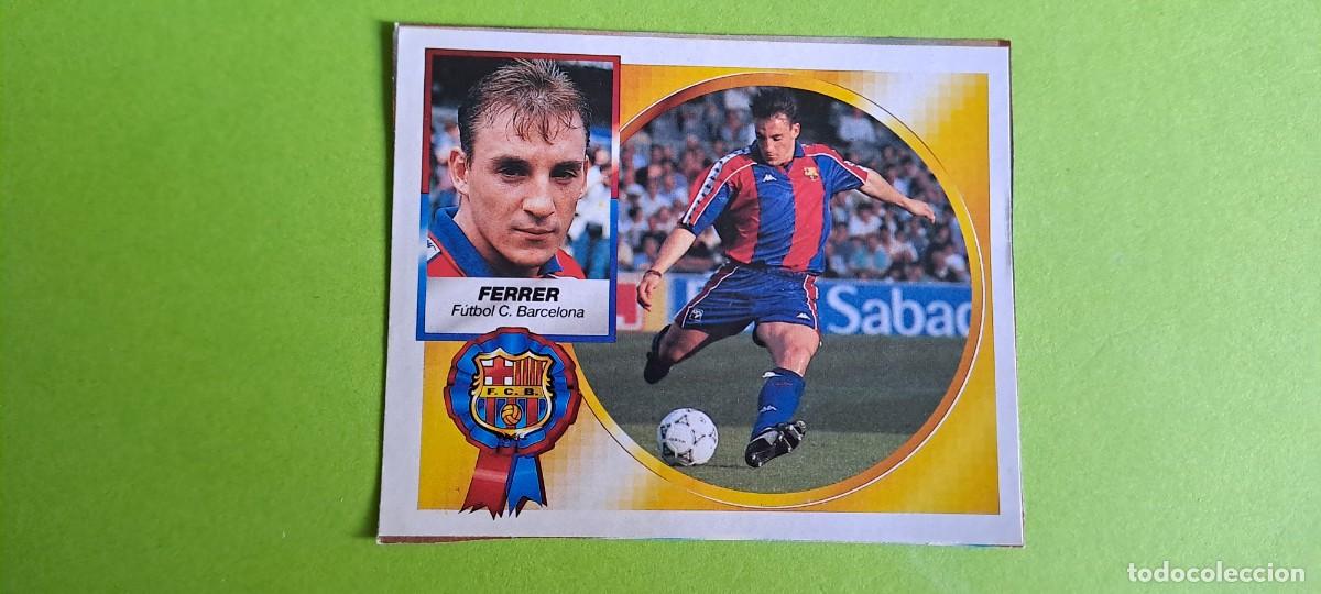 Cromos de f&uacute;tbol: FERRER BARCELO0NA ESTE 94 95 1994 1995 RECUPERADO