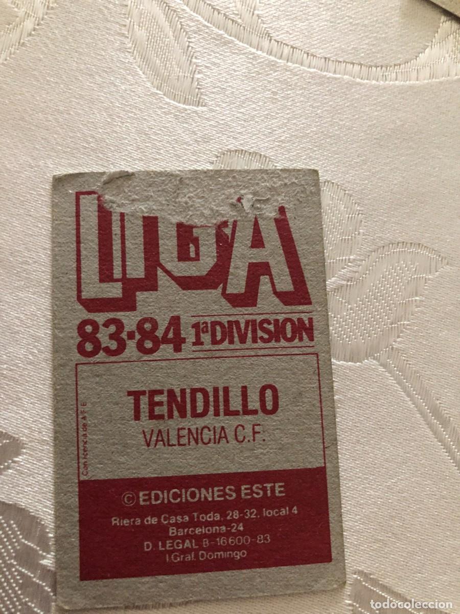 Cromos de f&uacute;tbol: TENDILLO VALENCIA EDICIONES ESTE 1983 1984 - Foto 2