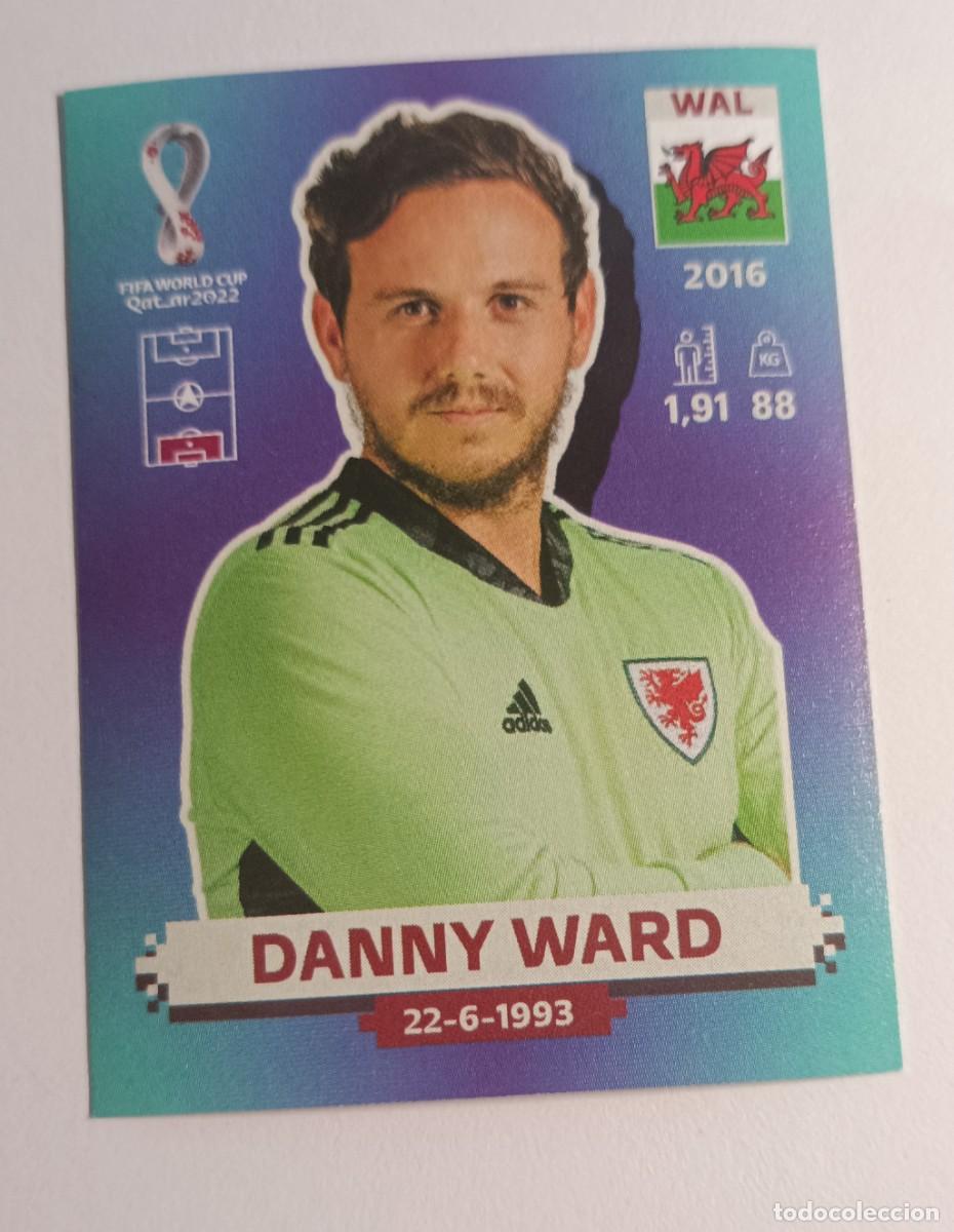 Cromos de f&uacute;tbol: WAL3 DANNY WARD GALES WAL 3 FIFA WORLD CUP MUNDIAL QATAR 2022 22 STICKER PANINI