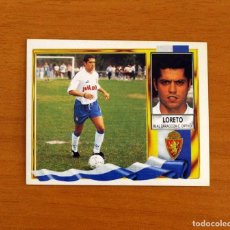 Cromos de Fútbol: ZARAGOZA - LORETO - BAJA - EDICIONES ESTE LIGA 1995-1996, 95-96 - NUNCA PEGADO