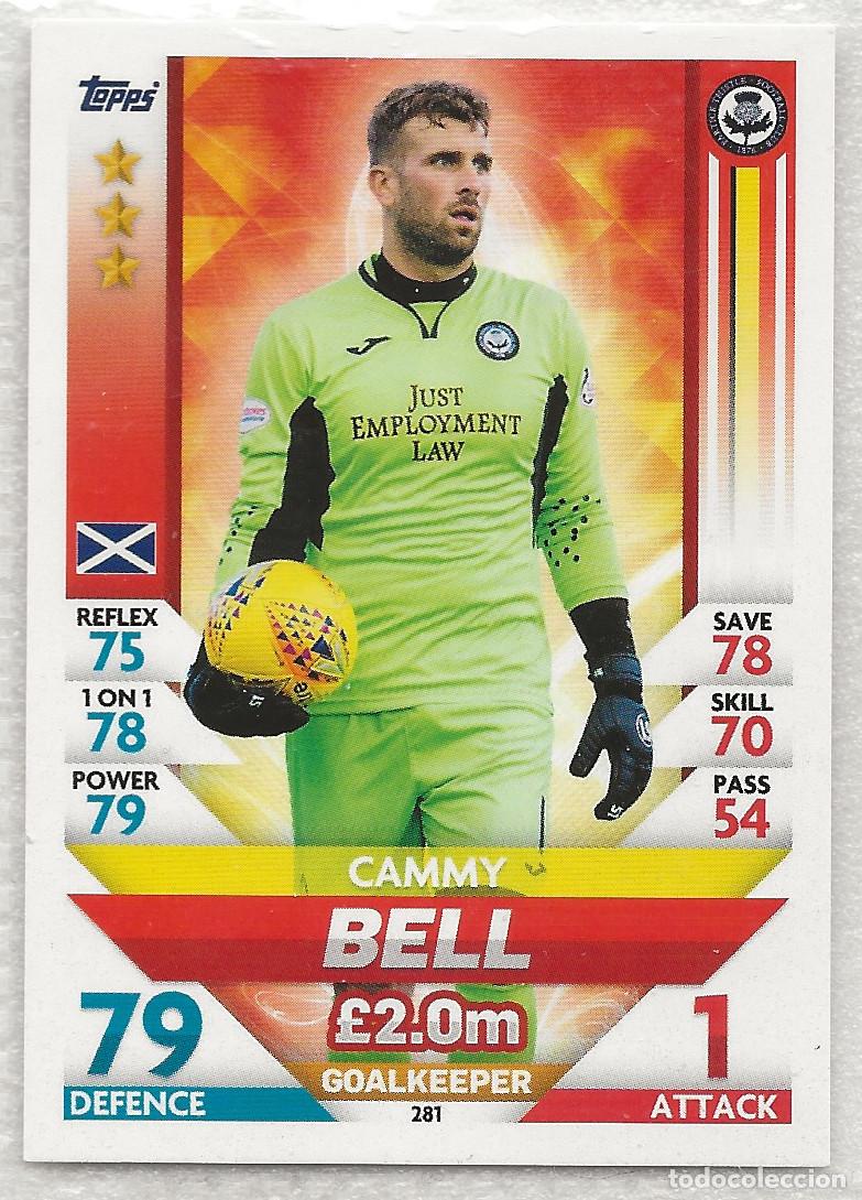 Cromos de f&uacute;tbol: 281 Bell Match Attax SPFL 18-19 - Foto 1