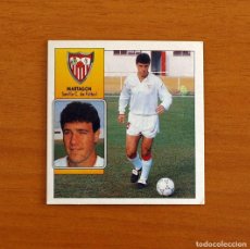 Cromos de Fútbol: SEVILLA - MARTAGÓN - EDICIONES ESTE LIGA 1992-1993, 92-93 - NUNCA PEGADO
