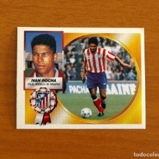 Cromos de Fútbol: ATLETICO MADRID - IVÁN ROCHA - EDICIONES ESTE LIGA 1994-1995, 94-95 - NUNCA PEGADO