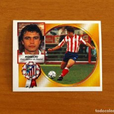 Cromos de Fútbol: ATLETICO MADRID - KOSECKI - EDICIONES ESTE LIGA 1994-1995, 94-95 - NUNCA PEGADO