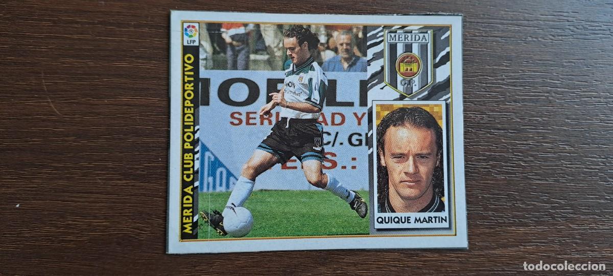 Cromos de f&uacute;tbol: QUIQUE MARTIN MERIDA ESTE 97 98 1997 1998 RECUPERADO