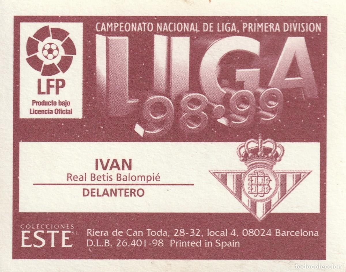 Cromos de f&uacute;tbol: ESTE 98-99 IV&Aacute;N. SIN PEGAR. - Foto 2