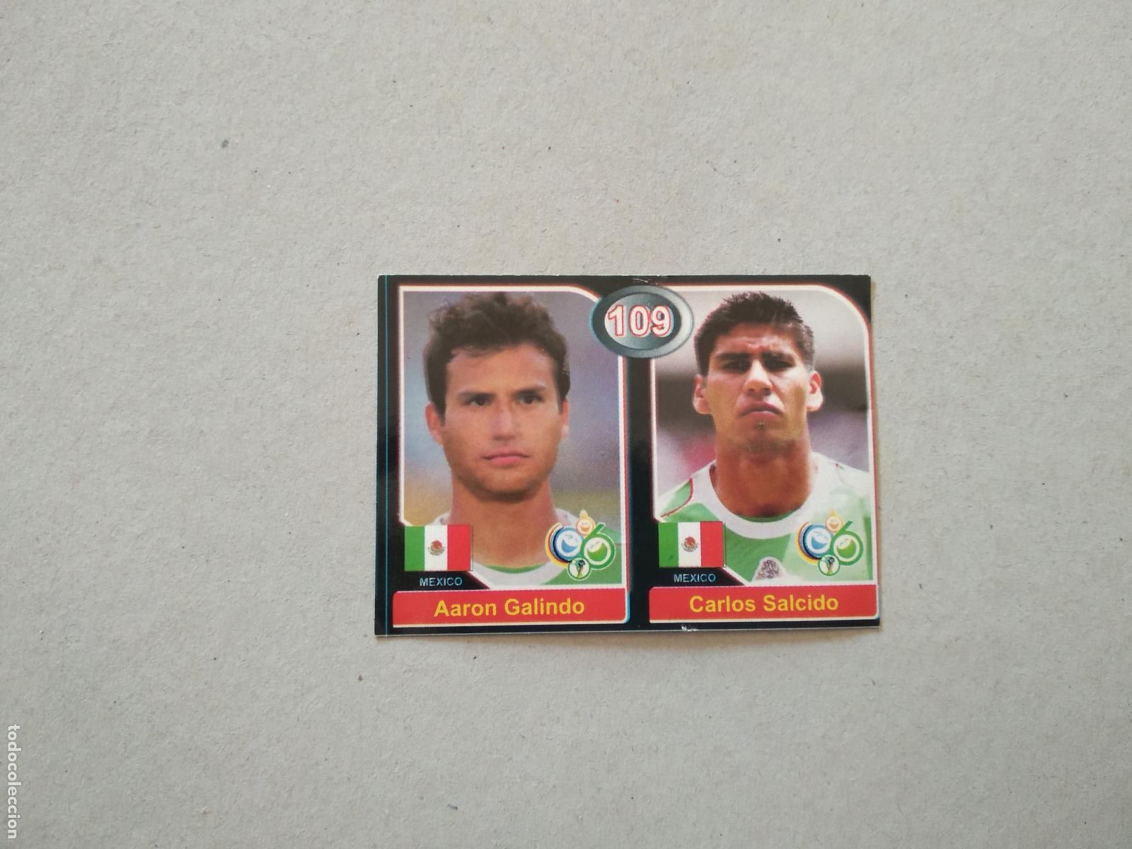 Figurine di Calcio: 109 AARON GALINDO CARLOS SALCIDO MEXICO MUNDIAL FUTBOL 2006 WORLD CUP COPA MUNDO EDITADO VENEZUELA