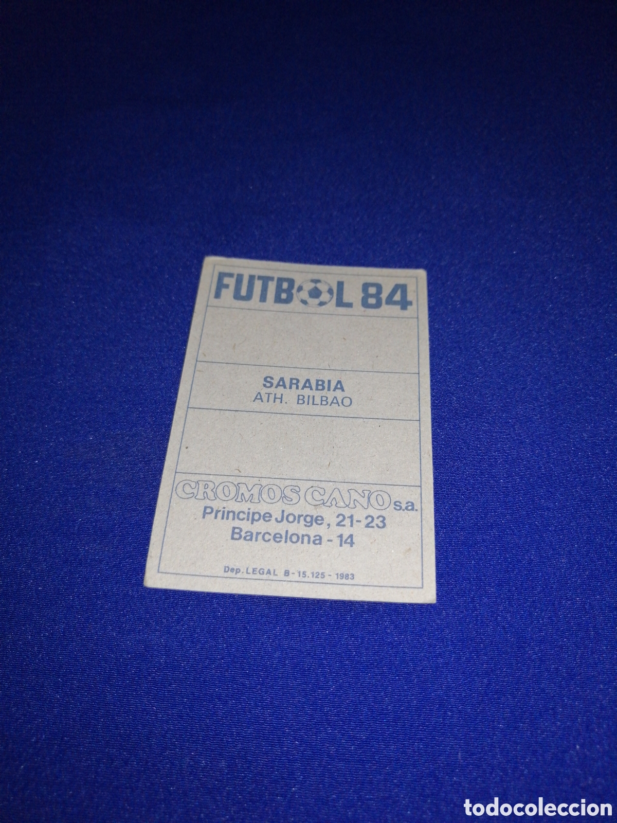 Cromos de f&uacute;tbol: F&Uacute;TBOL 84 SARABIA - Foto 2