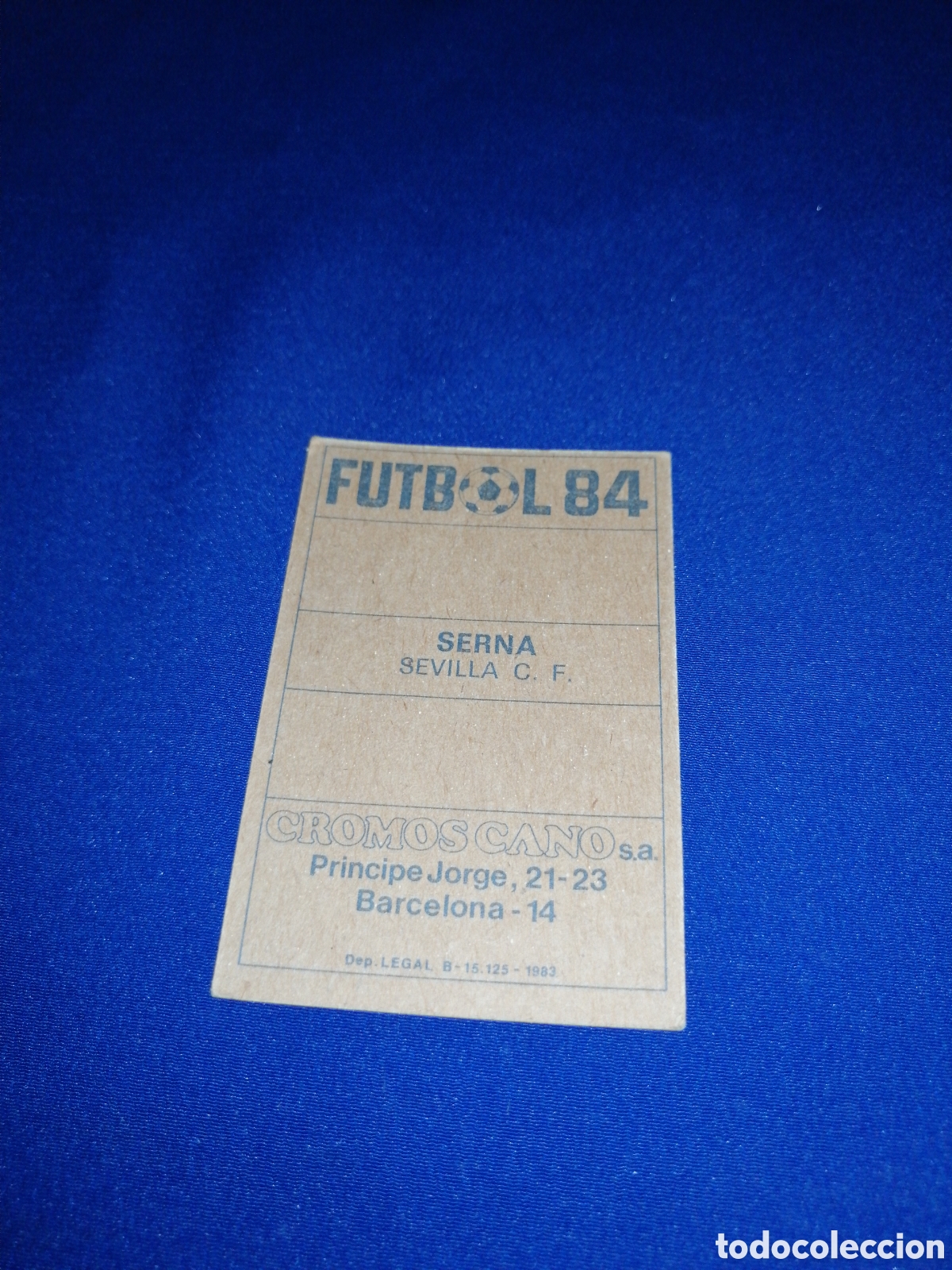 Cromos de f&uacute;tbol: F&Uacute;TBOL 84 - SERNA - Foto 2