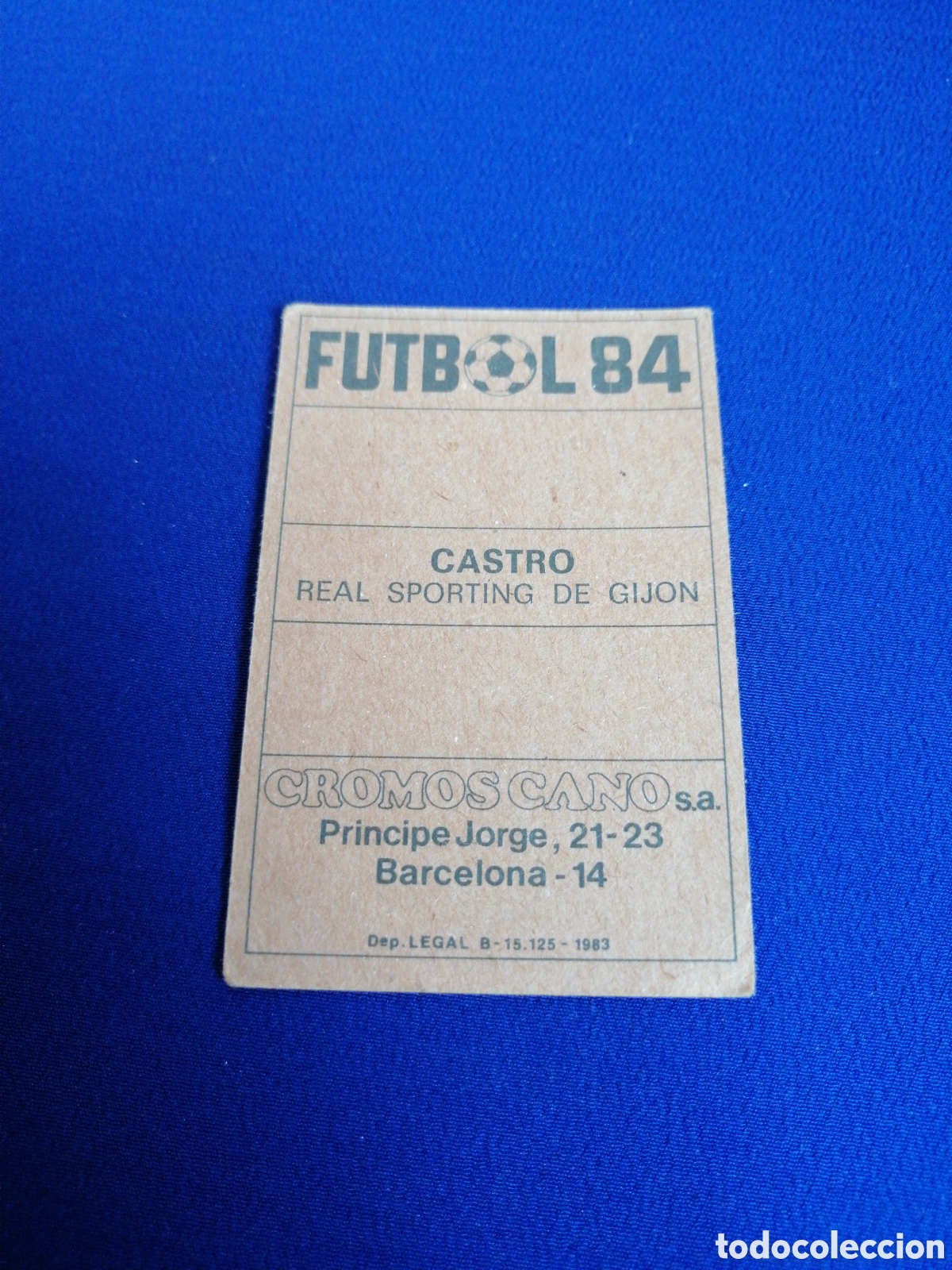 Cromos de f&uacute;tbol: F&Uacute;TBOL 84 - CASTRO - Foto 2